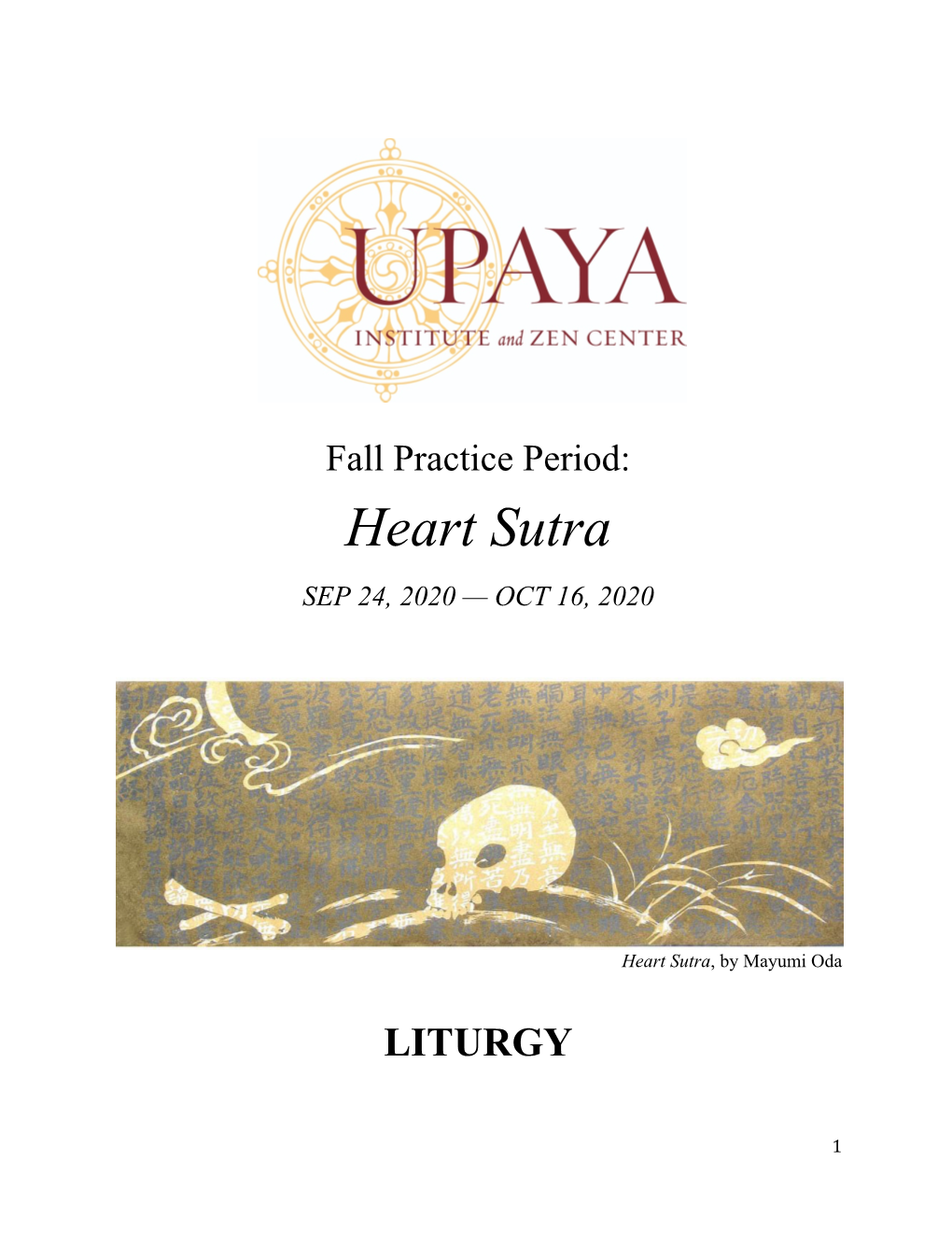 Upaya Fall Practice Period 2020 Liturgy