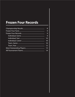 NCAA Frozen Four Records (Frozen Four)