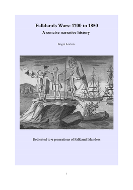 Falklands Wars: 1700 to 1850 a Concise Narrative History
