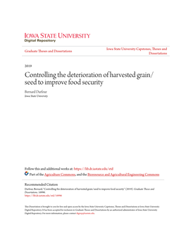 Controlling the Deterioration of Harvested Grain/Seed to Improve Food Security" (2019)