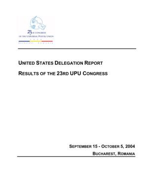 U.S. Delegation Report on 23Rd UPU Congress [Pdf]