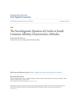 The Sociolinguistic Situation of Creoles in South Louisiana: Identity, Characteristics, Attitudes