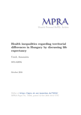 Health Inequalities Regarding Territorial Differences in Hungary by Discussing Life Expectancy
