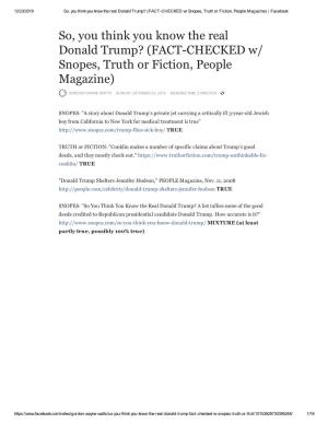 So, You Think You Know the Real Donald Trump? (FACT-CHECKED W/ Snopes, Truth Or Fiction, People Magazine) | Facebook