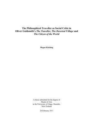 The Philosophical Traveller As Social Critic in Oliver Goldsmith's the Traveller, the Deserted Village and the Citizen Of