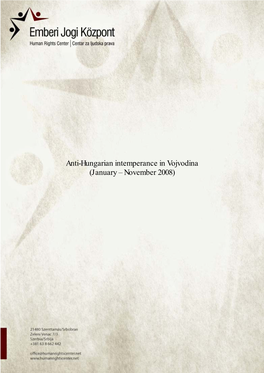 Anti-Hungarian Intemperance in Vojvodina (January – November 2008)