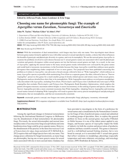 Choosing One Name for Pleomorphic Fungi: the Example of Aspergillus Versus Eurotium, Neosartorya and Emericella John W