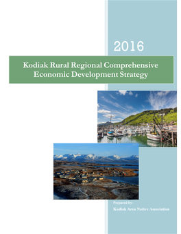 Kodiak Rural Regional Comprehensive Economic Development Strategy