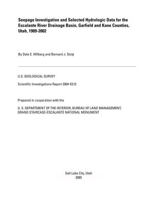 Seepage Investigation and Selected Hydrologic Data for the Escalante River Drainage Basin, Garfield and Kane Counties, Utah, 1909-2002