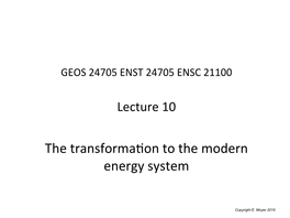 The Transformaton to the Modern Energy System