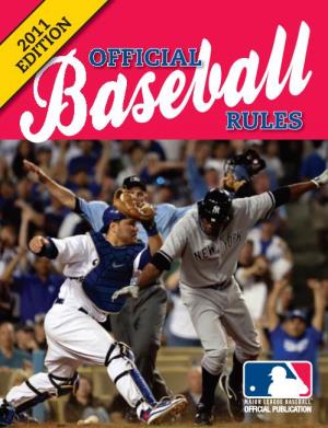 Official Baseball Rules: 2011 Edition