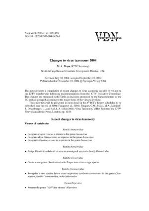 Changes to Virus Taxonomy 2004