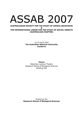 2007 Australasian Society for the Study of Animal Behaviour & the International Union for the Study of Social Insects (Australian Chapter)