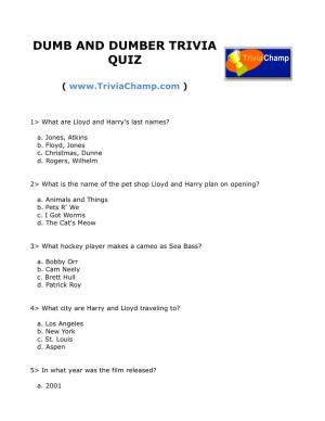 Dumb and Dumber Trivia Quiz