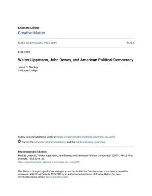 Walter Lippmann, John Dewey, and American Political Democracy