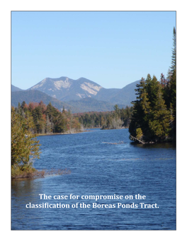 The Case for Compromise on the Classification of the Boreas Ponds Tract. Board of Directors