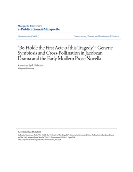 "Be-Holde the First Acte of This Tragedy" : Generic Symbiosis And