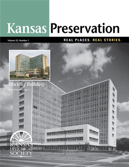 Docking State Office Building And/Or the Register of Historic Kansas Places and Located Throughout Kansas