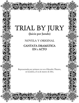 TRIAL by JURY (Juicio Por Jurado)