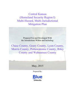 Central Kansas (Homeland Security Region I) Multi-Hazard, Multi-Jurisdictional Mitigation Plan