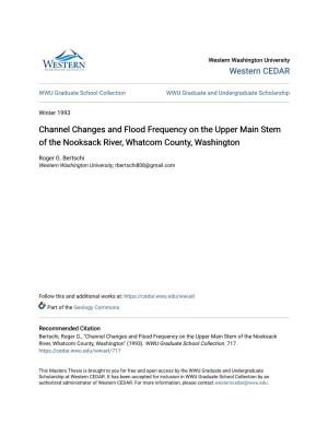 Channel Changes and Flood Frequency on the Upper Main Stem of the Nooksack River, Whatcom County, Washington