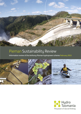 Pieman Sustainability Review