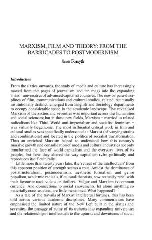 MARXISM, FILM and THEORY: from the BARRICADES to POSTMODERNISM Scott Forsyth