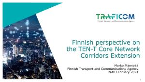 Finnish Perspective on the TEN-T Core Network Corridors Extension