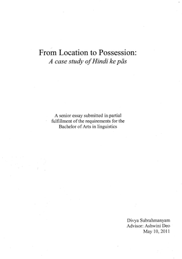 From Location to Possession: a Case Study Ofhindi Ke Pas