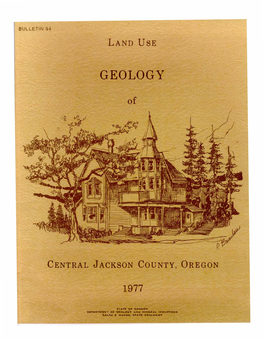 Land Use Geology of Central Jackson County, Oregon