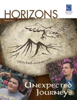 SPRING 2019 Horizons Table of Contents Spring 2019 Written and Photographed By: from the President