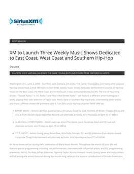 XM to Launch Three Weekly Music Shows Dedicated to East Coast, West Coast and Southern Hip-Hop