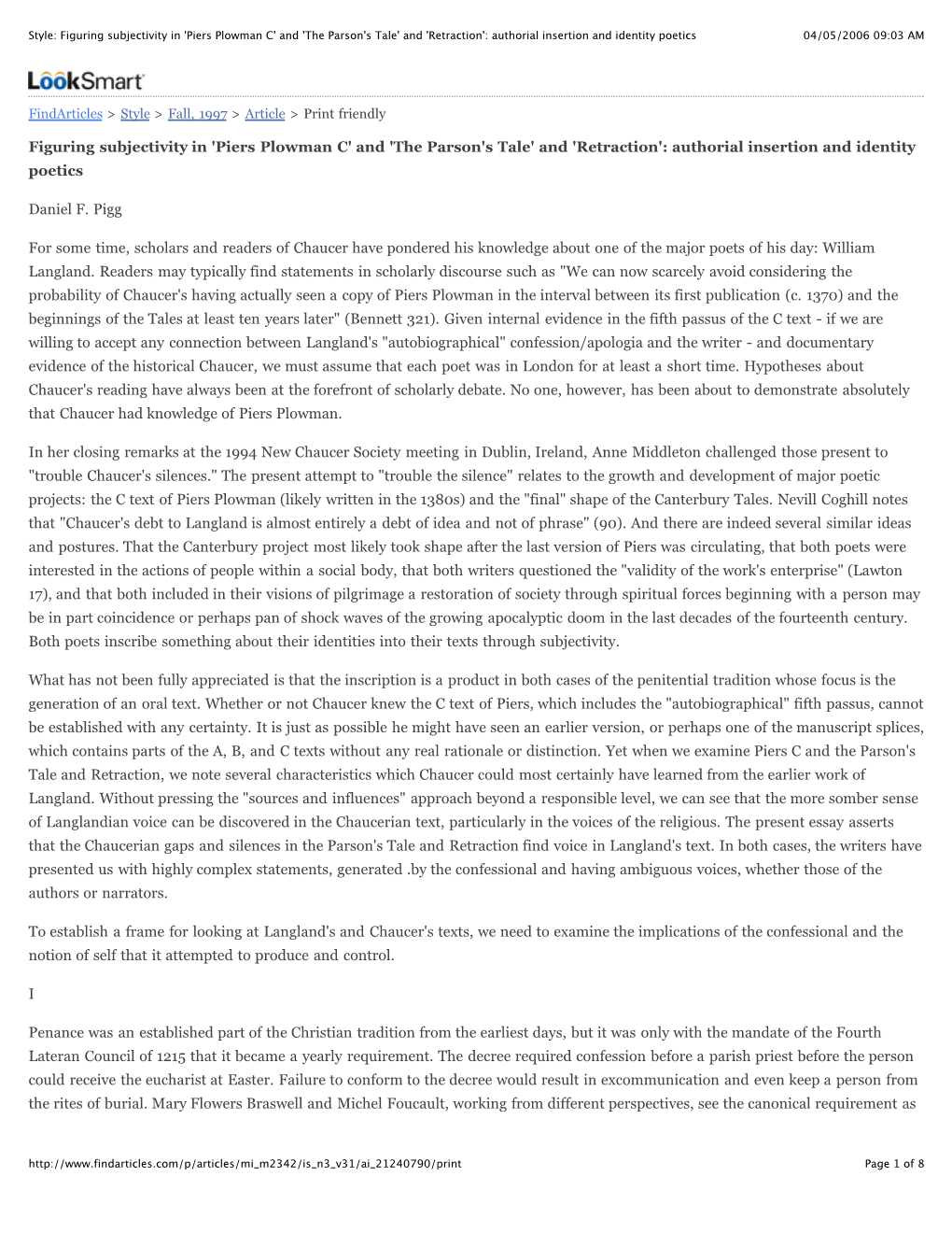 Style: Figuring Subjectivity in 'Piers Plowman C' and 'The Parson's Tale' and 'Retraction': Authorial Insertion and Identity Poetics 04/05/2006 09:03 AM