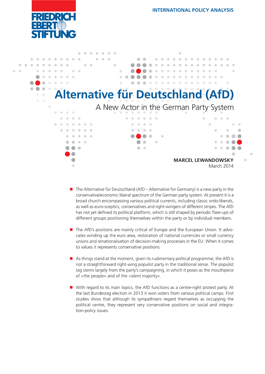 Afd) a New Actor in the German Party System