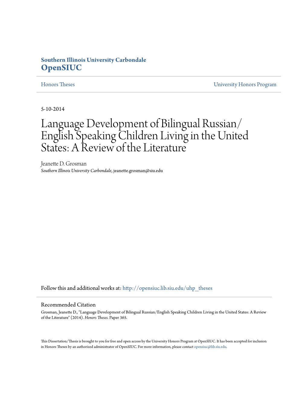 Language Development of Bilingual Russian/English Speaking Children Living in the United States: a Review of the Literature