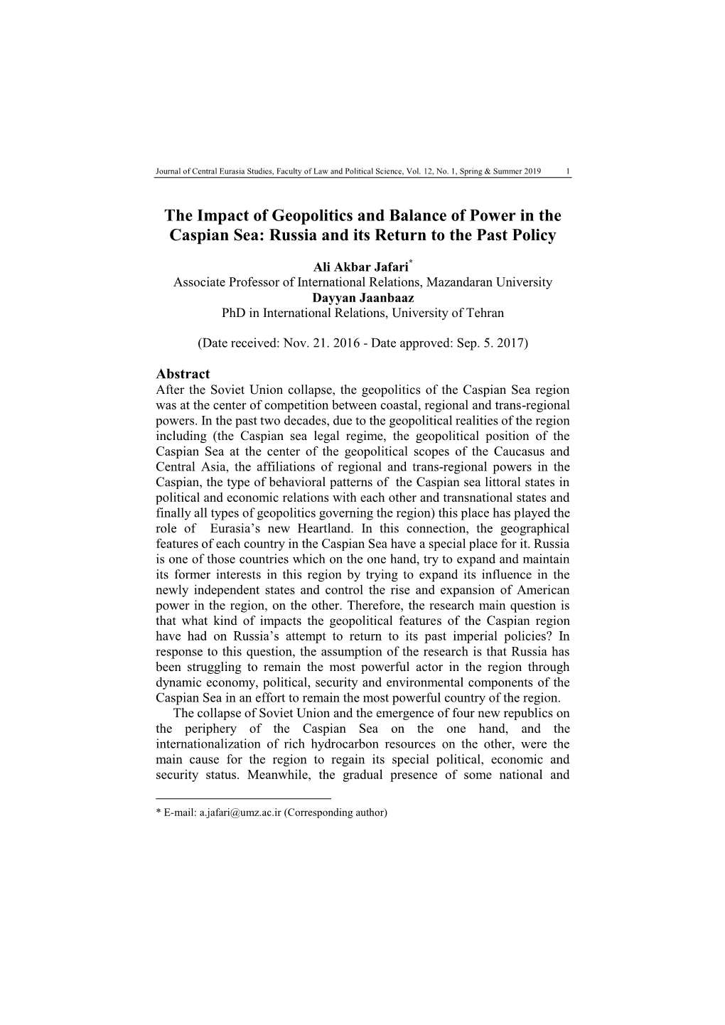 The Impact of Geopolitics and Balance of Power in the Caspian Sea: Russia and Its Return to the Past Policy