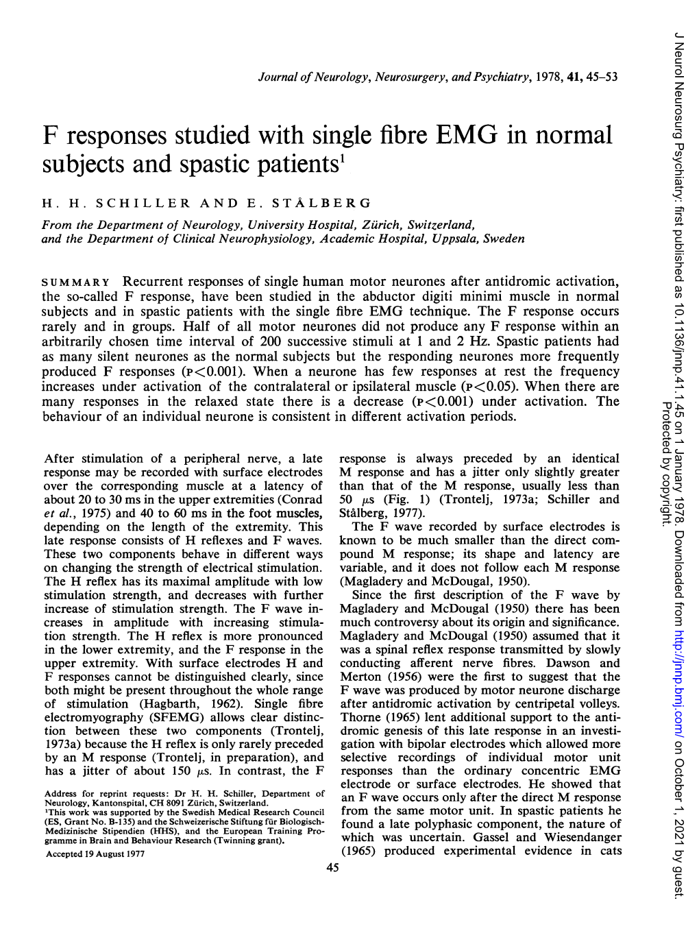 F Responses Studied with Single Fibre EMG in Normal Subjects and Spastic Patients1