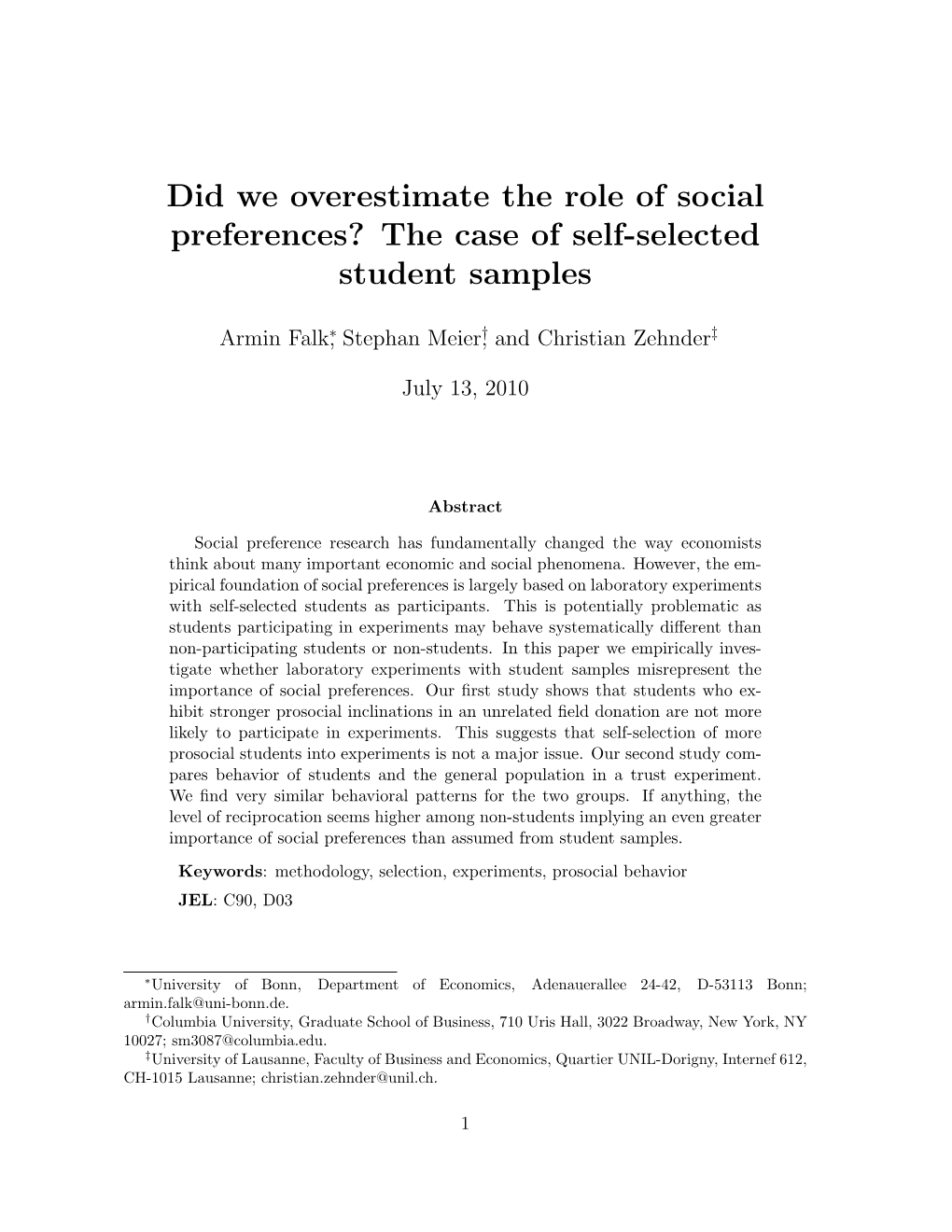 Did We Overestimate the Role of Social Preferences? the Case of Self-Selected Student Samples