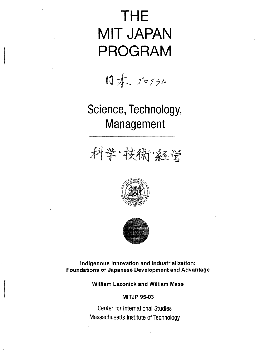 THE MIT JAPAN I PROGRAM