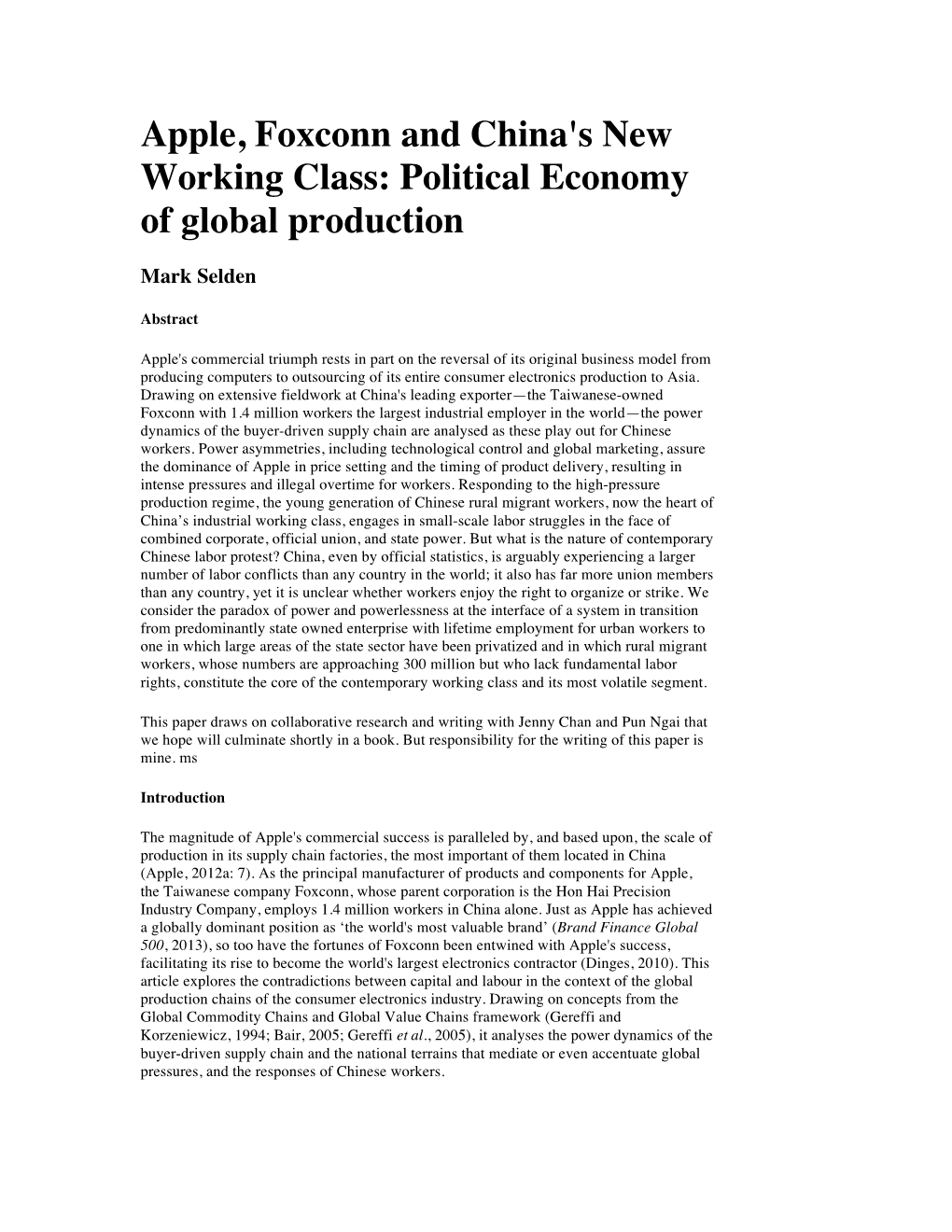 Apple, Foxconn and China's New Working Class: Political Economy of Global Production