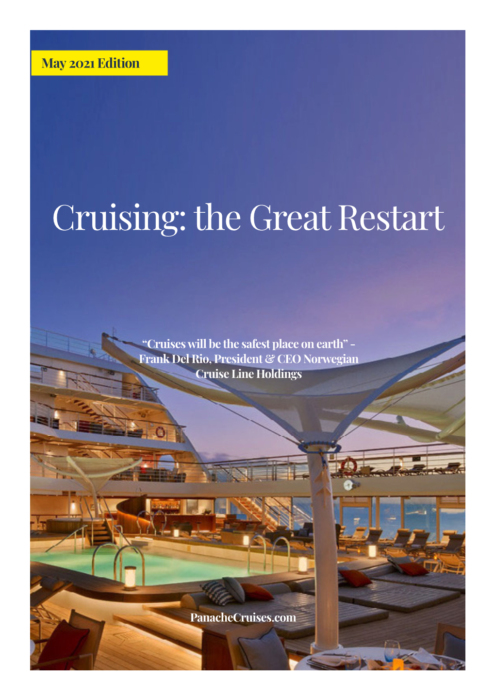 Cruising: the Great Restart