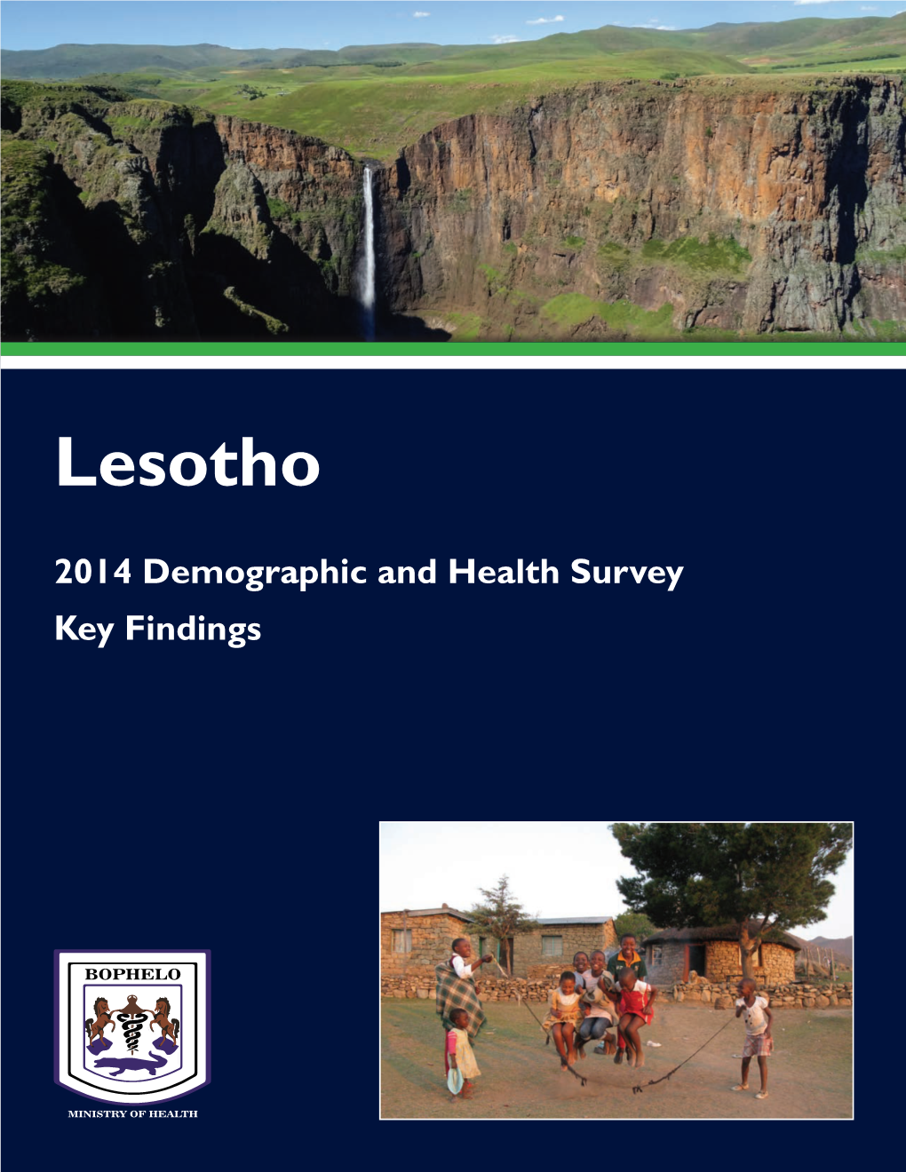 Lesotho 2014 Demographic and Health Survey