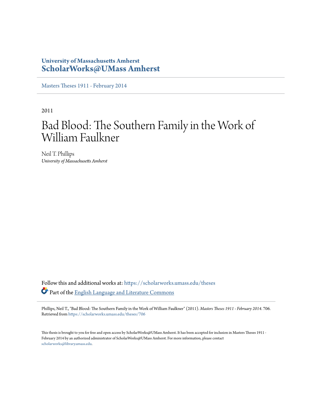 Bad Blood: the Southern Family in the Work of William Faulkner