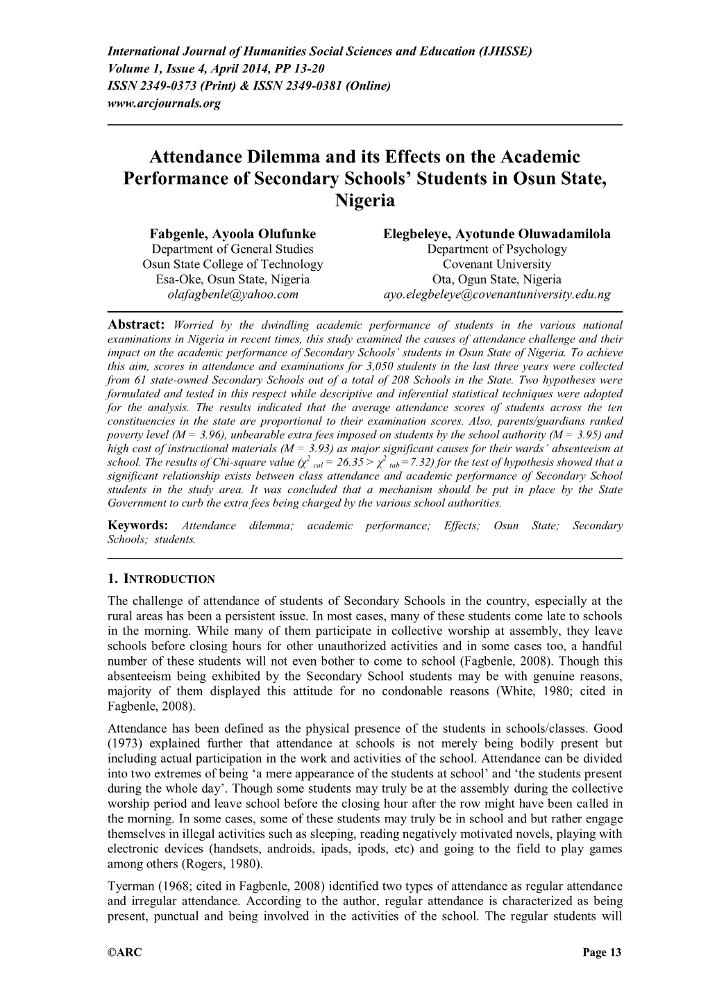 Attendance Dilemma and Its Effects on the Academic Performance of Secondary Schools’ Students in Osun State, Nigeria