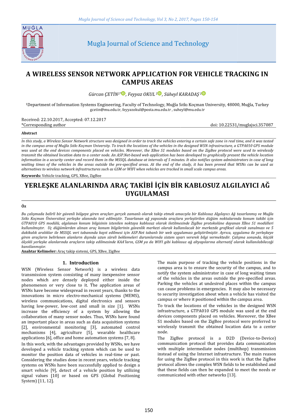 Mugla Journal of Science and Technology a WIRELESS SENSOR