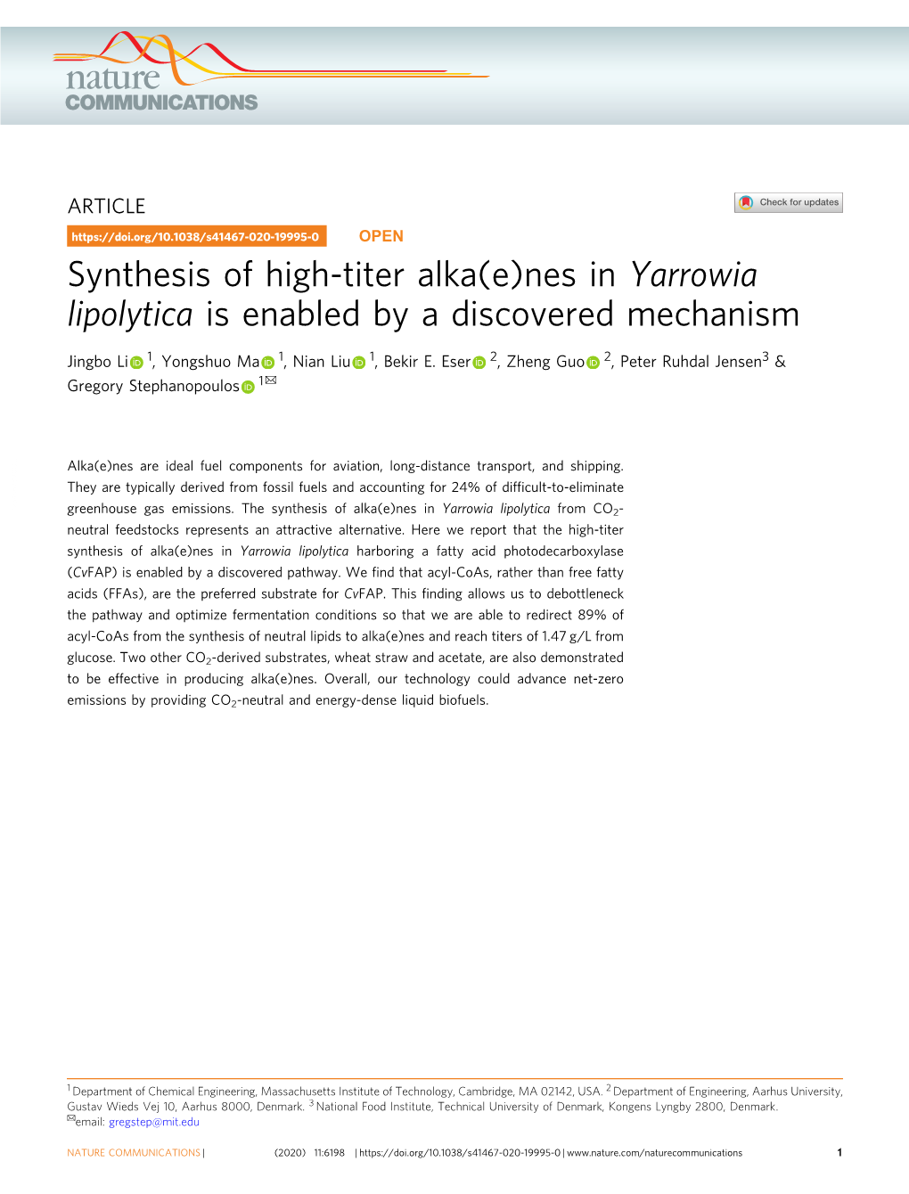 Synthesis of High-Titer Alka(E)Nes in Yarrowia Lipolytica Is Enabled by a Discovered Mechanism