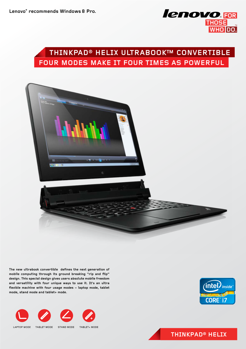 Thinkpad® Helix Ultrabook™ Convertible Four Modes Make It Four Times As Powerful