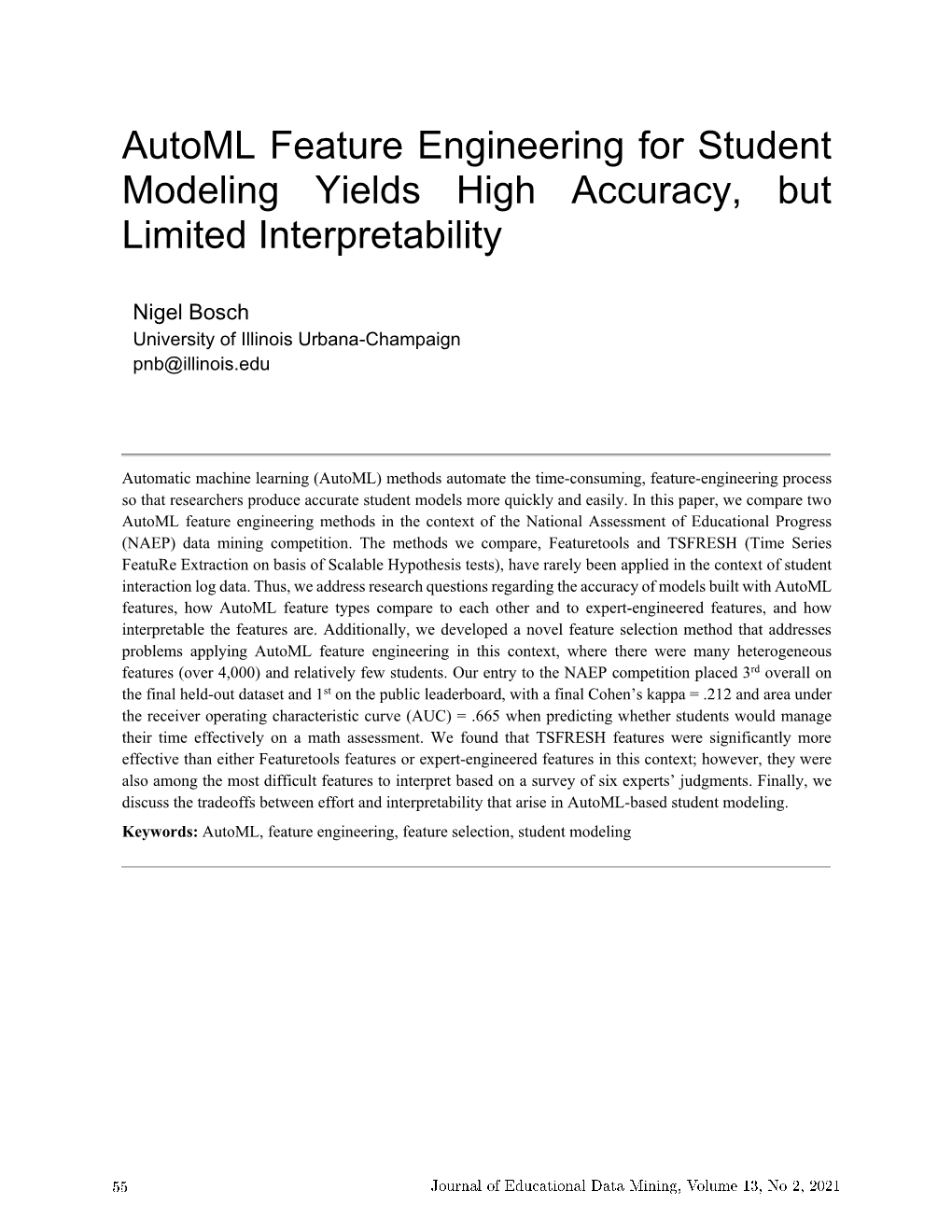 Automl Feature Engineering for Student Modeling Yields High Accuracy, but Limited Interpretability