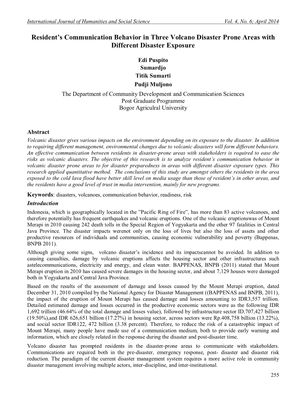 Resident's Communication Behavior in Three Volcano Disaster Prone