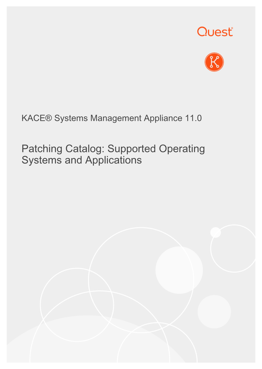 KACE® Systems Management Appliance 11.0 Patching Catalog